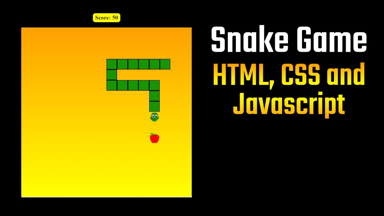 Snake Game using HTML, CSS and JavaScript